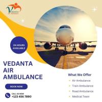 Pick Vedanta Air Ambulance in Guwahati with a Spectacular Medical System