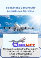 With Essential Medical Tool – Medilift Air Ambulance Service in Dibrugarh